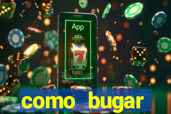 como bugar plataforma de jogos